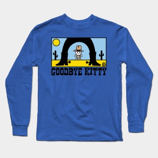 GOODBYE KITTY Long Sleeve T-Shirt